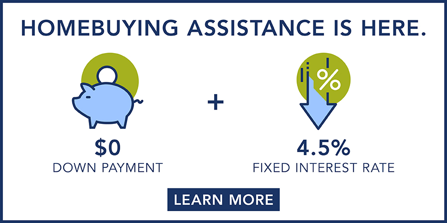 Homebuying assistance banner. Contact a Sales Counselor for details.